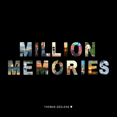 Million Memories/Thomas Geelens