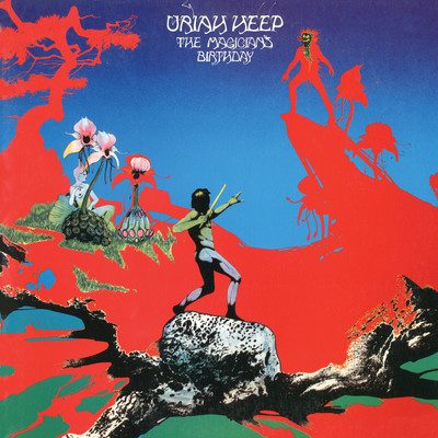 The Magician's Birthday (Expanded Version)/Uriah Heep