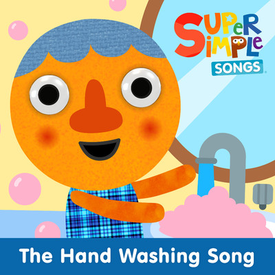 シングル/The Hand Washing Song (Sing-Along)/Super Simple Songs