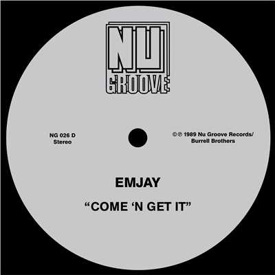 シングル/Come 'N Get It (7”)/Emjay
