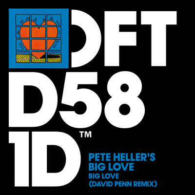 アルバム/Big Love (David Penn Remix)/Pete Heller's Big Love