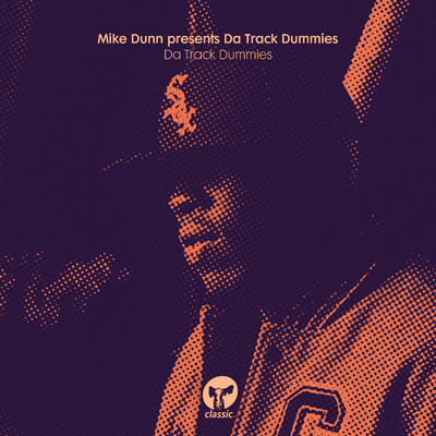 Deep Track 9/Mike Dunn & Da Track Dummies