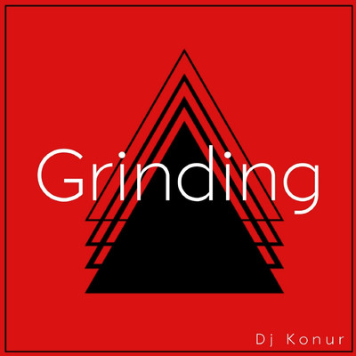 Grinding/Dj Konur