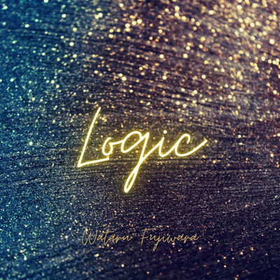 Logic/Wataru Fujiwara