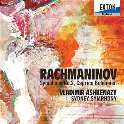 ラフマニノフ:交響曲第 2番、カプリッチョ・ボヘミアン/Vladimir Ashkenazy／Sydney Symphony