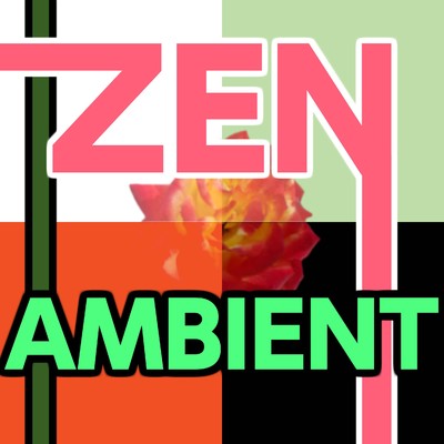 アルバム/ZEN AMBIENT/ニライカナイ