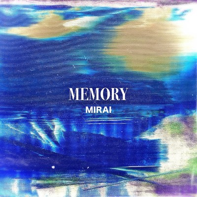 シングル/MEMORY/MIRAI