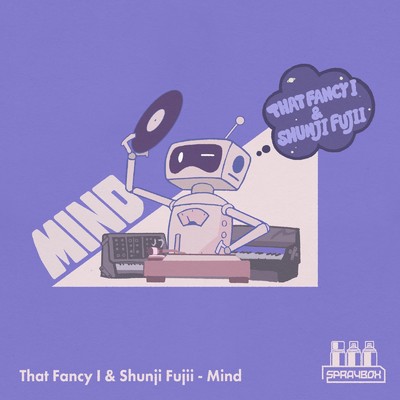 Mind/That Fancy I & Shunji Fujii