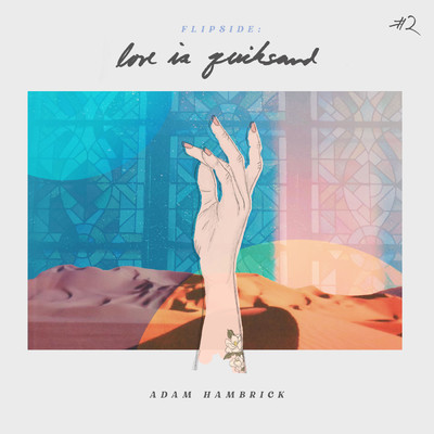 The Longer I Lay Here (featuring Jillian Jacqueline)/Adam Hambrick