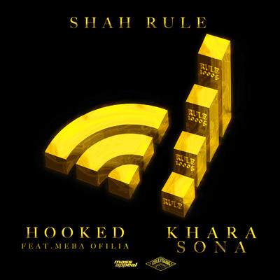 Hooked／Khara Sona (Explicit)/Shah Rule
