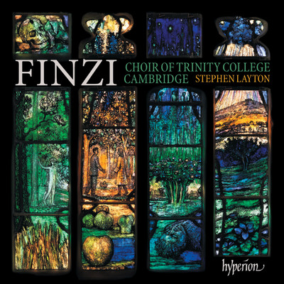 Finzi: 7 Poems of Robert Bridges (Partsongs), Op. 17: IV. Clear and Gentle Stream/The Choir of Trinity College Cambridge／スティーヴン・レイトン