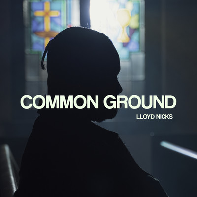 アルバム/Common Ground/Lloyd Nicks