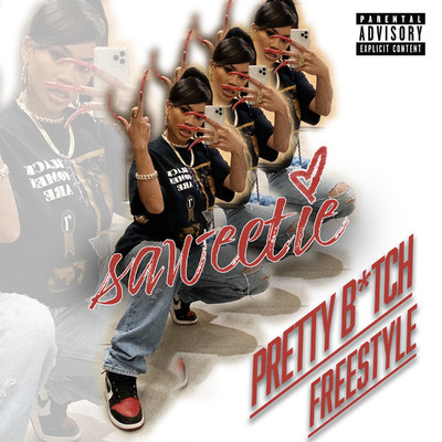 Pretty Bitch Freestyle/Saweetie