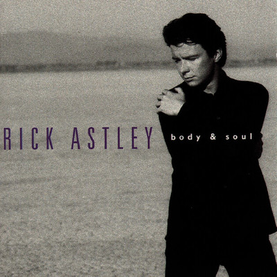 アルバム/Body & Soul/Rick Astley