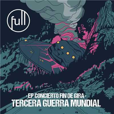 Tercera Guerra Mundial: Concierto fin de gira (En directo)/Full