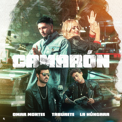 Camaron (feat. La Hungara)/Omar Montes & Taburete