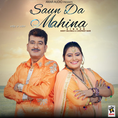 Saun Da Mahina/Bunty Dalewalia／Lovepreet Kaur