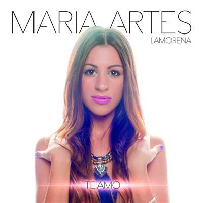 Te amo/Maria Artes