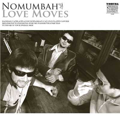 アルバム/Love Moves/Nomumbah
