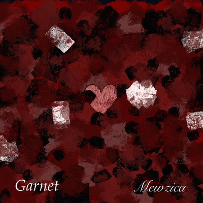 シングル/Garnet/Mewzica