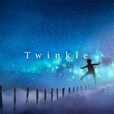 Twinkle/Healing Fantasia