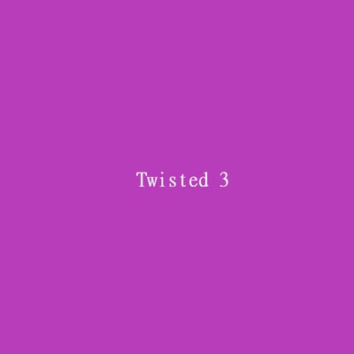 Twisted 3/DJ TATSUYA 69