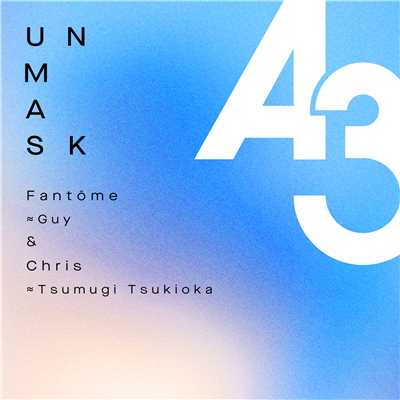 シングル/UNMASK(Game Size)/ファントム&クリス[ガイ、月岡紬(CV:日野聡、田丸篤志)]