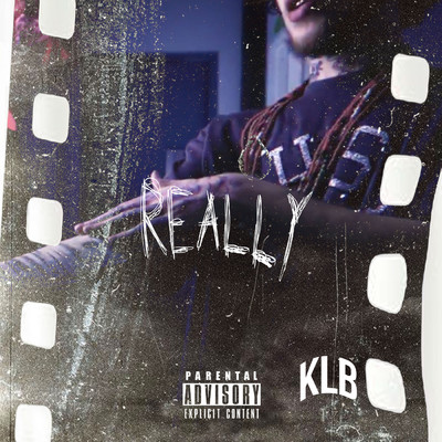 Really (Explicit)/Krimelife Ca$$