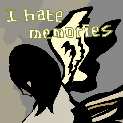アルバム/I hate memories/あくしす