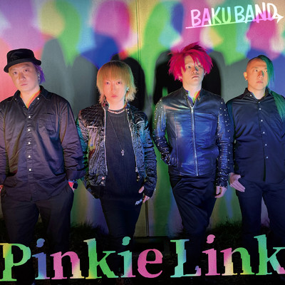 PinkieLink/BAKUBAND