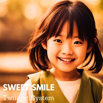 シングル/SWEET SMILE/トワイライトシステム