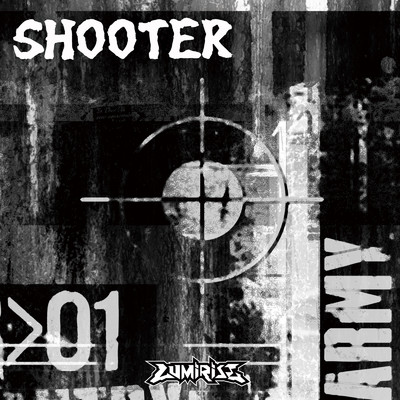 シングル/SHOOTER (Remasterd 2024)/LUMiRiSE