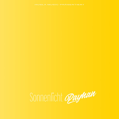 Sonnenlicht (Explicit)/Payman