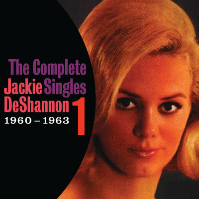 The Complete Singles Vol. 1 (1960-1963)/ジャッキー・デシャノン