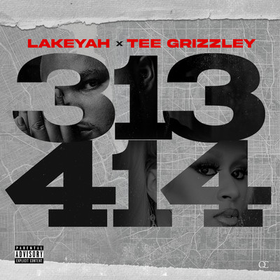 シングル/313-414 (Explicit) (featuring DJ Drama)/Lakeyah／Tee Grizzley