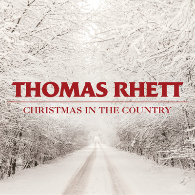 アルバム/Christmas In The Country/Thomas Rhett