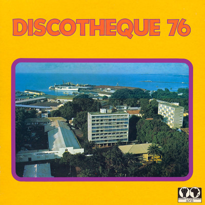 Discotheque 76/Bembeya Jazz National／Super Lion