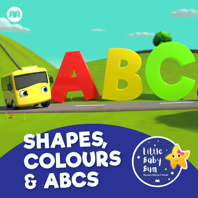 Shapes, Colours & ABCs/Little Baby Bum Nursery Rhyme Friends