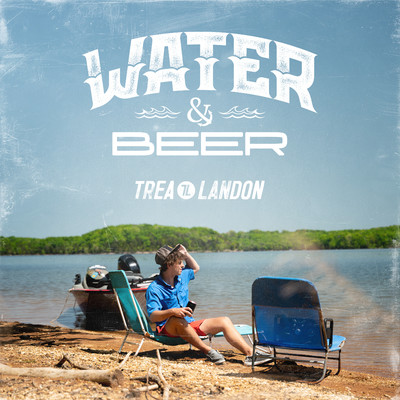 シングル/Water & Beer/Trea Landon