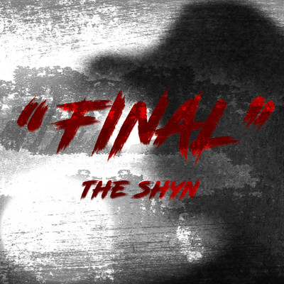 シングル/Final/The Shyn