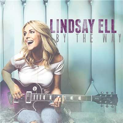 シングル/By The Way/Lindsay Ell