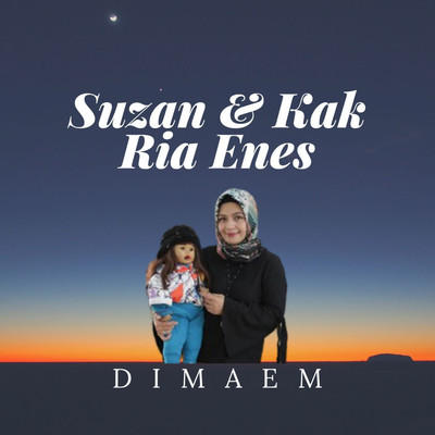 アルバム/Dimaem/Suzan & Kak Ria Enes