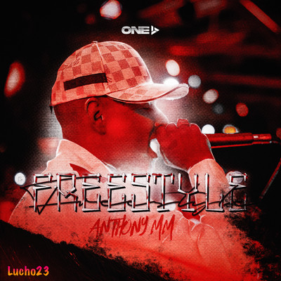 Freestyle/Anthony MM／Lucho23