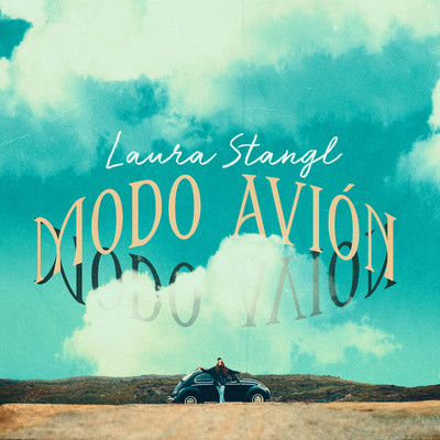 シングル/Modo Avion/Laura Stangl