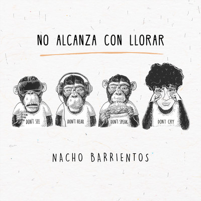 シングル/No Alcanza Con Llorar/Nacho Barrientos