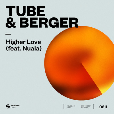 シングル/Higher Love (feat. Nuala)/Tube & Berger