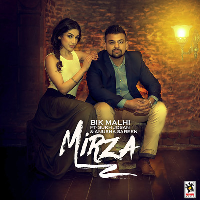 Mirza/Bik Malhi