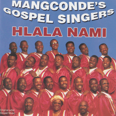 アルバム/Hlala Nami/Mangcondes Gospel Singers