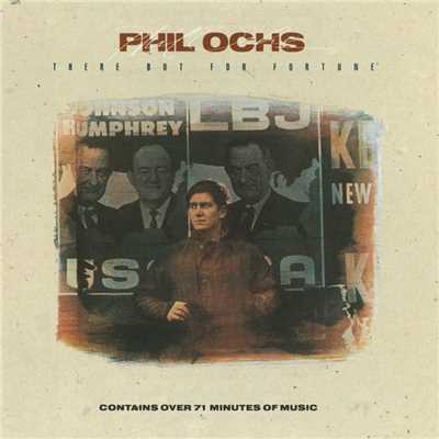 Is There Anybody Here/Phil Ochs