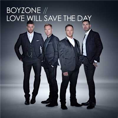 シングル/Love Will Save the Day/Boyzone